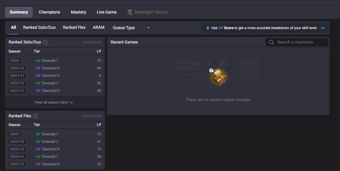 My op.gg with no matches for a long time